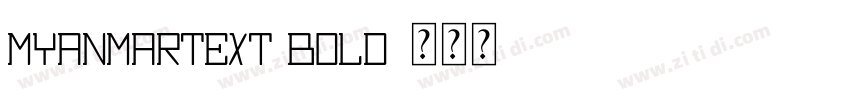 MyanmarText Bold字体转换